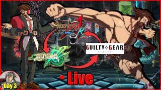 Strive BUT Every 5 Losses, I Switch Gears (Day 3) | Guilty Gear -Strive-