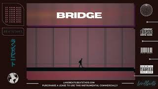 [FREE] BRIDGE | TRIPPIE REDD X JUICE WRLD | TYPE BEAT (Prod. aaan.rzzz)