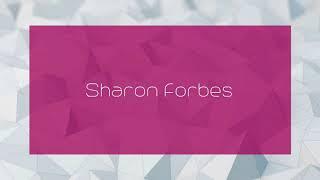 Sharon Forbes - appearance