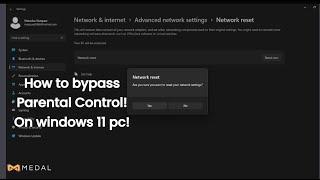 How to bypass parental control on pc windows 11!