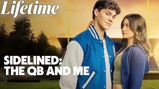 Sidelined: The QB and Me 2024 #LMN | BEST Lifetime Movies | Based on a true story (2024)