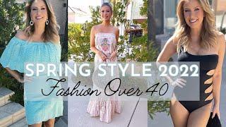 Spring Fashion Trends 2022  | Outfit Ideas For Women Over 40 + The PERFECT Swimsuit?!