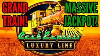  I GOT THE GRAND TRAIN - MY BIGGEST JACKPOT on CASH EXPRESS LUXURY LINE! 