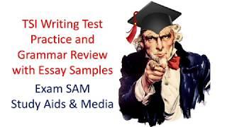 TSI Writing Test Practice and Grammar Review with Essay Samples