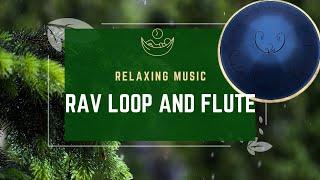 Harmony of Creation: Captivating Looping  Rav Vast G Pentatonic and Self-Crafted Flute Performance