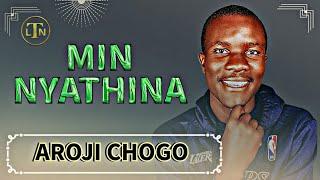 MIN NYATHINA AROJI CHOGO LIVE PERFORMANCE IN NAIROBI