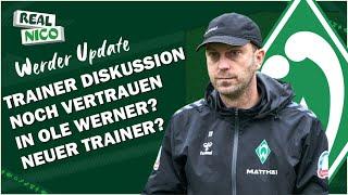 Trainer Diskussion? / Neuer Trainer? / Noch vertrauen in Ole Werner?