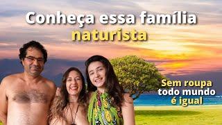 #45 - Uma familia naturista - Pelo mundo! com Lucas Pinheiro