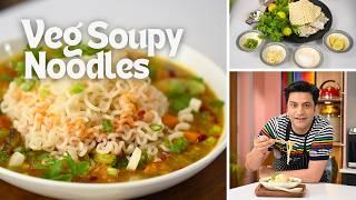 Tasty Instant Noodles | Veg Noodles with Soup | वेज नूडल्स बनाने का नया तरीका | Kunal Kapur | Snacks