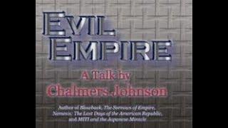 Chalmers Johnson - Gives his talk on Evil Empire - June 2007