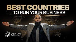 The Best Countries for Running a Business | E Commerce, Trading, Crypto, Asset Protection