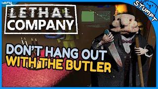 DON'T HANG OUT WITH THE BUTLER - Lethal Company: Modded w @FaunAndGames @TheBrianJ @MattCaulder