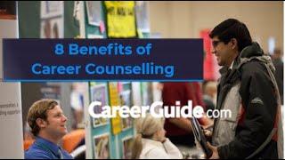 8 Benefits of Career Counselling (CareerGuide.com)