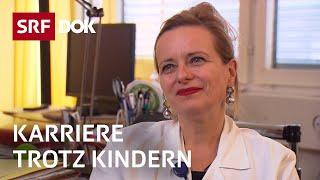 Karriere trotz Kindern | Chefärztin Stephanie von Orelli | Frauenförderung | Reportage | SRF