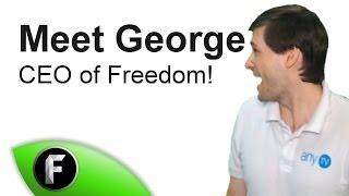 Meet George Vanous - CEO & founder of Freedom!