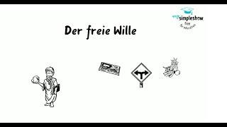 Ethik Philosophie: Der freie Wille - Determinismus - Indeterminismus