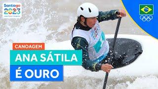 JOGOS PAN-AMERICANOS | ANA SÁTILA CONQUISTA O OURO NA CANOAGEM SLALOM - C1 FEMININO