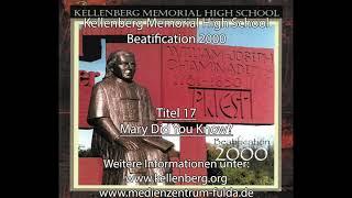 17 - Mary Did You Know? - Kellenberg Memorial High School / Beatification 2000