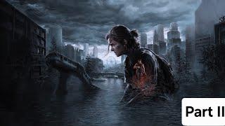 The Last of Us Part II Remastered (PS5) 4K 60FPS HDR Gameplay (Part 2)