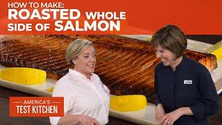 How to Make a Perfectly Cooked Roasted Whole Side of Salmon
