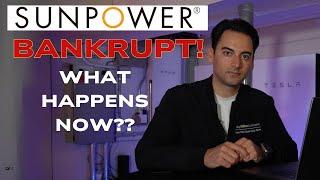 SunPower Bankrupt! What This Means for Your Solar Investment