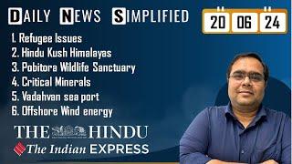 The Hindu & The Indian Express Analysis | 20 June, 2024 | Daily Current Affairs | DNS | UPSC CSE