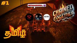 Chained Together | Part - 1 | தமிழ் | NSYTPlays | @Tgstoryboy @olddoggamestamil