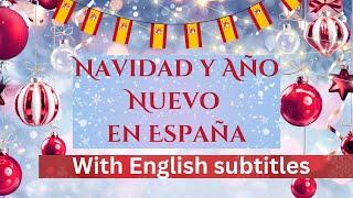 Navidad en España : Tradiciones, vocabulario y más  (English Subtitles)