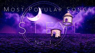 Most Popular Tracks by Steyl | 1-Hour Pure Emotional Music To Feel Melancholy, Sadness & Joy |