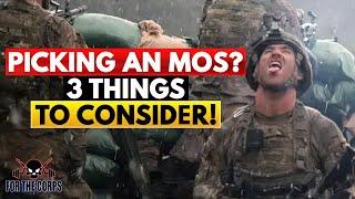 3 Things To Consider When Picking An MOS! | Advice from a Marine Corps Veteran