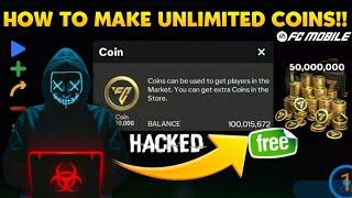 HACKED!! HOW TO MAKE UNLIMITED COINS IN FC MOBILE 24 | UNLIMITED COINS EXCHANGE FC MOBILE!