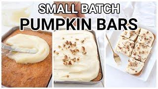 PUMPKIN BARS WITH CREAM CHEESE FROSTING {SMALL BATCH}