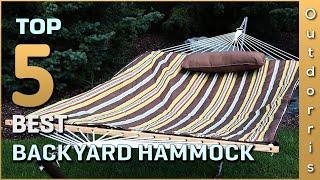 Top 5 Best Backyard Hammocks Review in 2023