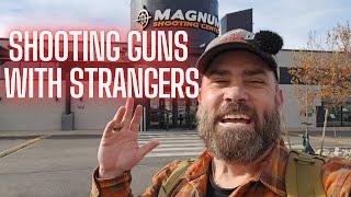 SHOOTING GUNS WITH STRANGERS