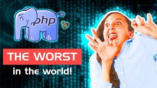 PHP is the WORST Programming Language in the World (for the haters)