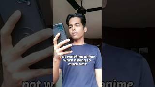 Weebs ️.... #anime #shorts #animeedit #relatable #exam #animeshorts #manga #weeb #otaku #india