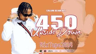 450 Mix 2024 Clean | 450 Mixtape  Clean | 450 Dancehall Mix  2024 | Calum beam intl