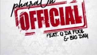 Phara0h x Q Da Fool x Big Day - Official