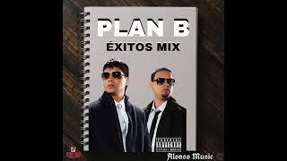 PLAN B MIX EXITOS |BY DJ CRIS 2022