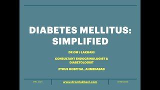 Diabetes Mellitus Lecture for Medical students