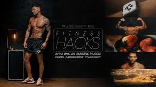 my TOP 5 FITNESS HACKS for Apple Watch, Building Muscle, Dieting, Cardio & Consistency 