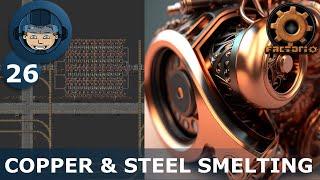 COPPER & STEEL SMELTING -  Step 26: Factorio Megabase (Step-By-Step)