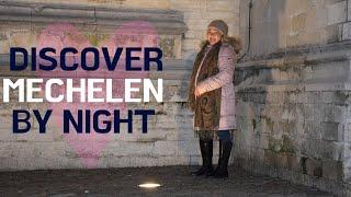 DISCOVER MECHELEN BY NIGHT!!  Inay Cherry Pinay in Belgium