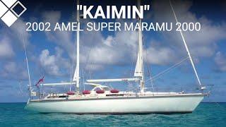 2002 Amel Super Maramu 2000 "Kaimin" | For Sale with The Yacht Sales Co.
