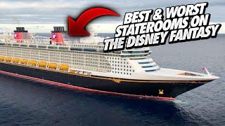 Best & Worst Cruise Staterooms on the Disney Fantasy / Disney Cruise Line