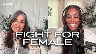 EP 46: Fight for Female (Ft Lisa Bevere)