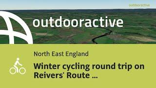 Flyover video: Winter cycling round trip on Reivers' Route from Blindburn ...