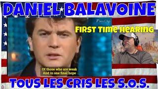 « TOUS LES CRIS LES S.O.S. » - English Subtitles - DANIEL BALAVOINE - REACTION - First Time