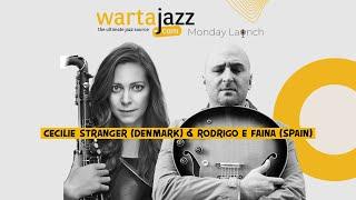 Rodrigo E Faina (Spain) & Cecilie Strange (Denmark) - WartaJazz Monday Launch International Edition