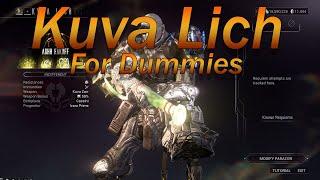 Warframe - Kuva Lich's for Dummies